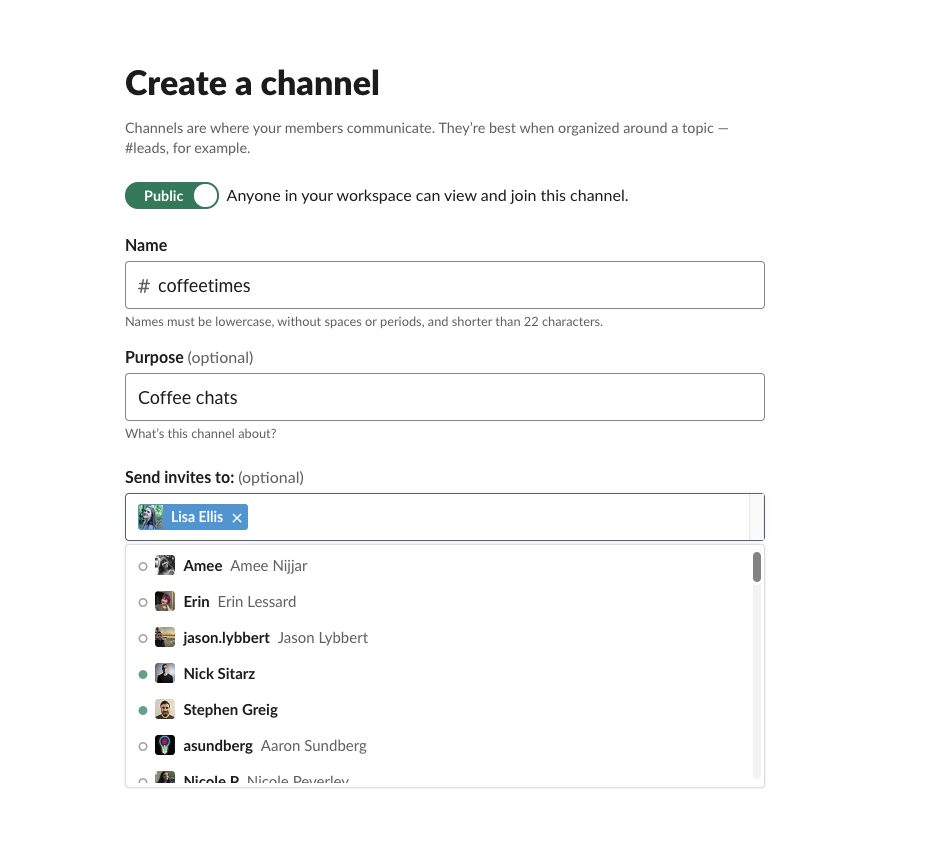 The basics of Slack include creating a new channel.