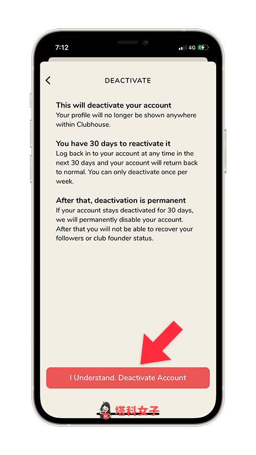 點選「I Understand.  Deactivate Account」