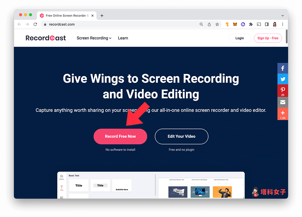 線上螢幕錄影工具 RecordCast：點選 Record Free Now